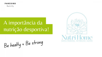 Texto sobre nutrição desportiva com logo da Nutri Home