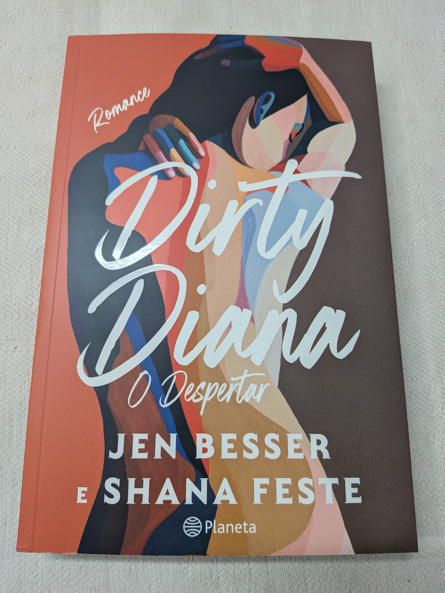 Jen Besser e Shana Feste - Dirty Diana (O Despertar) Capa de livro com ilustração abstrata e texto em branco