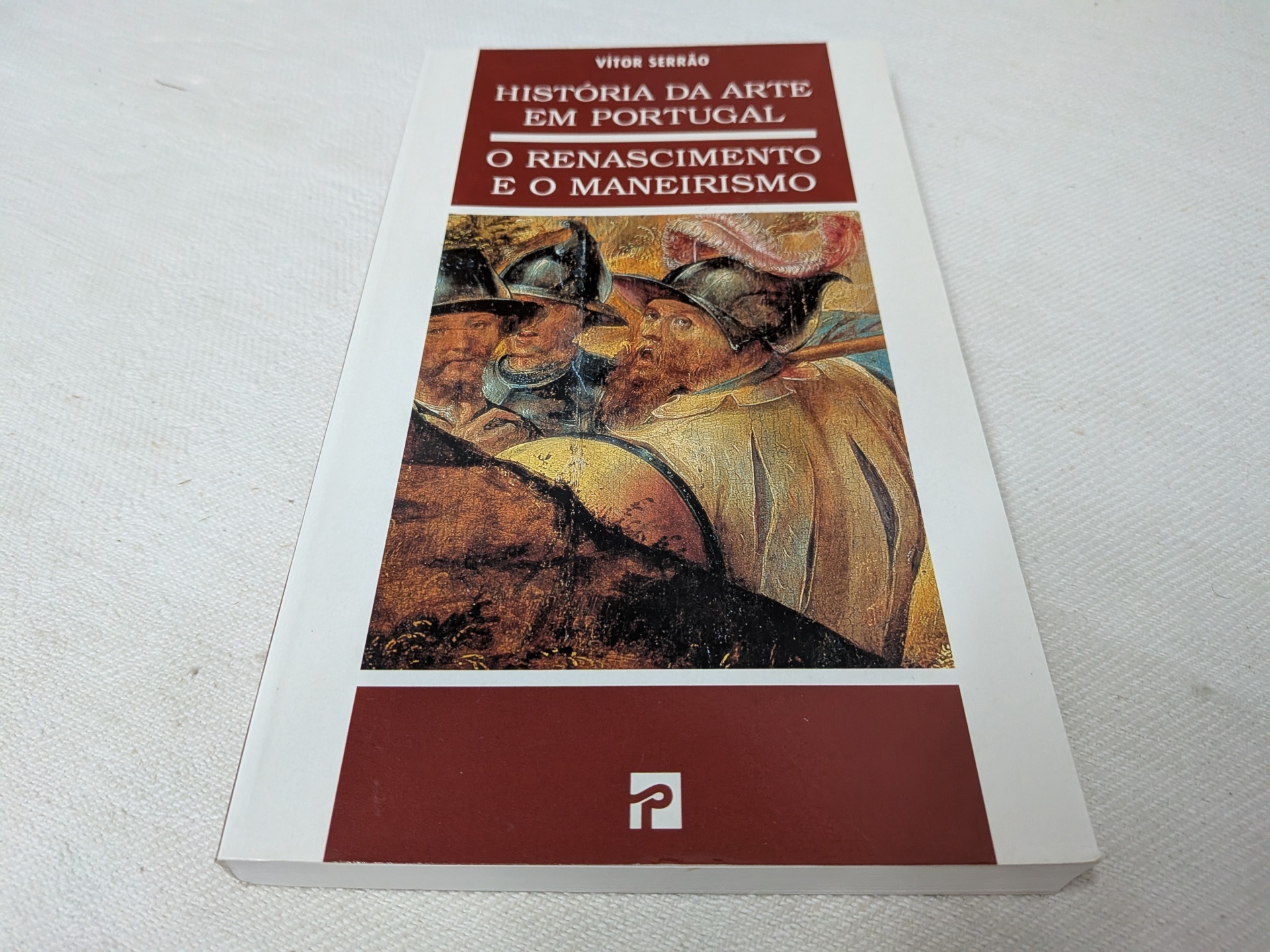 Vítor Serrão - O Renascimento e o Maneirismo História da Arte em Portugal Capa do livro 'História da Arte em Portugal: O Renascimento e o Maneirismo' com pintura renascentista