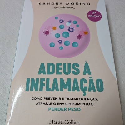 Livro ADEUS À INFLAMAÇÃO de Sandra Moñino