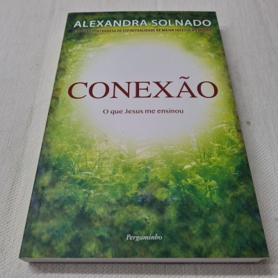 Capa do livro 'CONEXÃO O que Jesus me ensinou' de Alexandra Solnado