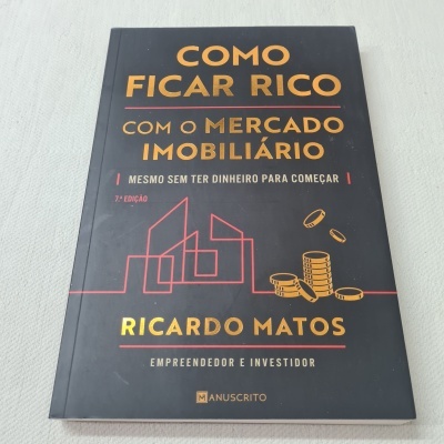 Livro como ficar rico com o mercado imobiliário de Ricardo Matos