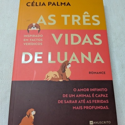Capa do livro As Três Vidas de Luana de Célia Palma com ilustrações de cães