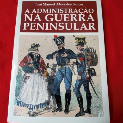 Capa do livro A ADMINISTRAÇÃO NA GUERRA PENINSULAR sobre fundo vermelho