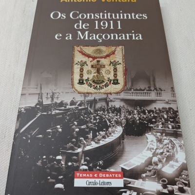 Capa de livro Os Constituintes de 1911 e a Maçonaria de António Ventura