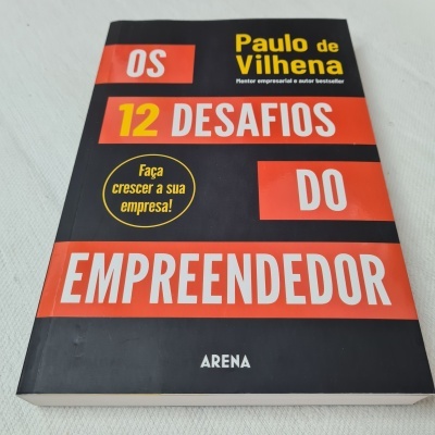 Livro 'OS 12 DESAFIOS DO EMPREENDEDOR' de Paulo de Vilhena