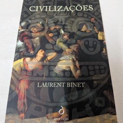Capa do livro Civilizações de Laurent Binet com pintura histórica