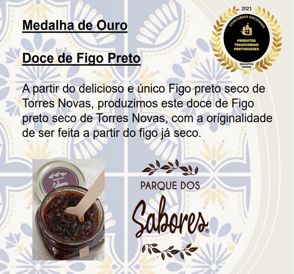 Doce (Compota) de Figo Preto Seco de Torres Novas Parque dos Sabores® Embalagem e promoção de doce de figo preto seco com selo de qualidade Portugal