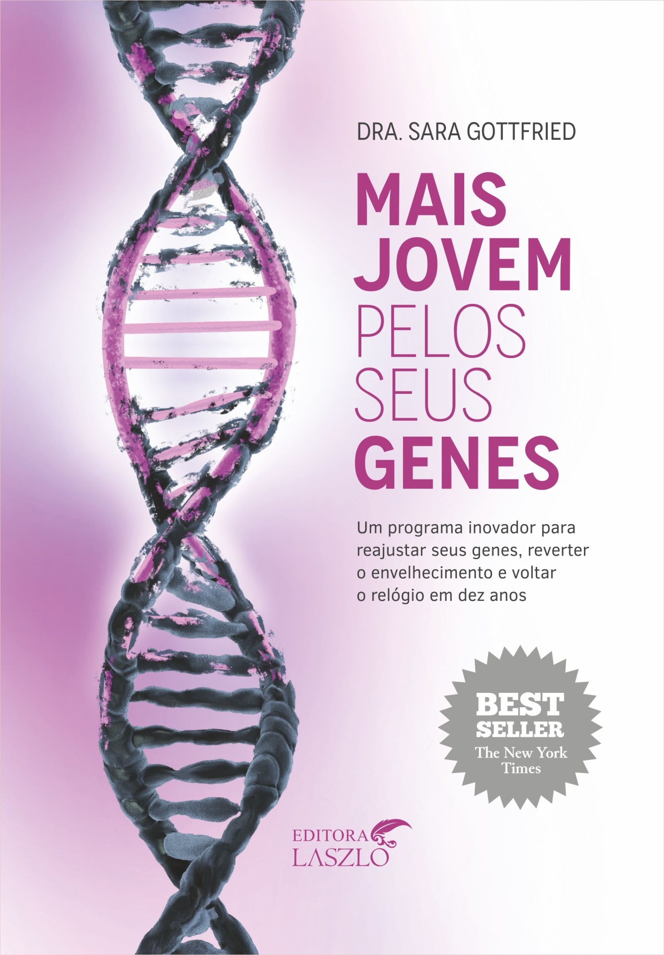 Mais Jovem pelos seus Genes Capa do livro 'Mais Jovem pelos seus Genes' com uma hélice de DNA e texto promocional