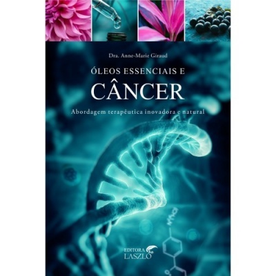 Capa de livro sobre óleos essenciais e câncer com imagem de DNA e flores