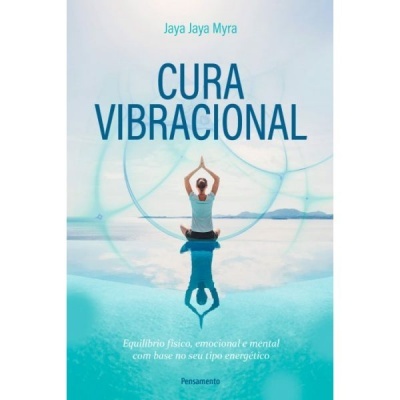 Capa do livro CURA VIBRACIONAL com pessoa meditando e fundo azul claro