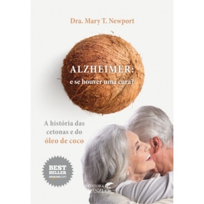 Capa de livro com texto sobre Alzheimer, óleo de coco, selo best seller e imagem de casal idoso abraçado