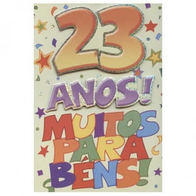 Cartão de aniversário colorido com o texto '23 ANOS! MUITOS PARABÉNS!' em letras grandes e decorativas