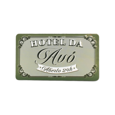 Placa decorativa Hotel da Avó Aberto 24h