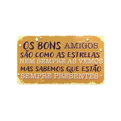 Placa decorativa com texto em português sobre amizade e estrelas
