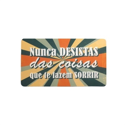 Placa decorativa colorida com texto motivacional em português