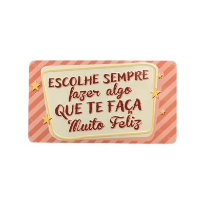 Placa decorativa com mensagem em português sobre fundo laranja e creme