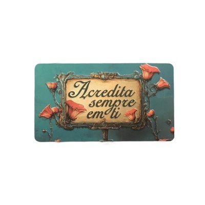 Placa decorativa azul com moldura dourada, flores vermelhas e texto 'Acredita sempre em ti'