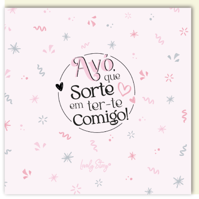 Postal - Avó, que sorte em ter-te comigo!