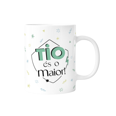 Caneca Tio, és o maior!
