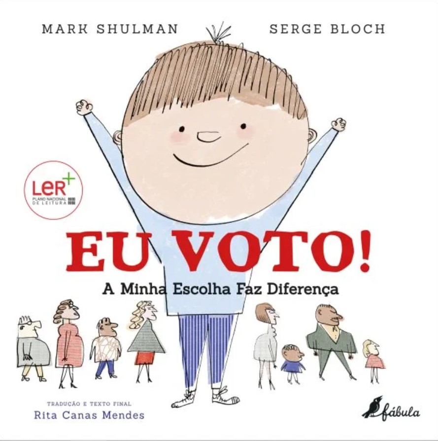 Eu Voto!: A Minha Escolha Faz Diferença Capa de livro infantil com título EU VOTO!, ilustração de criança sorridente e outras figuras humanas.