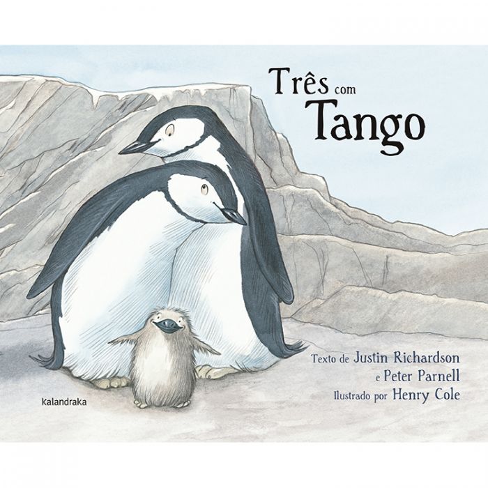 Três com Tango (LER +) Capa de livro com ilustração de três pinguins em cenário rochoso e texto em português.