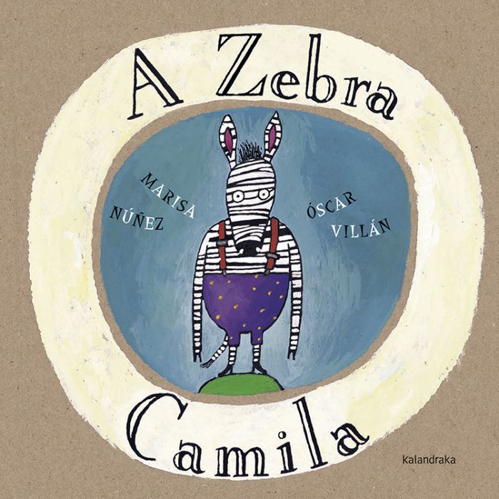 A Zebra Camila Capa de livro infantil com ilustração de uma zebra vestida com jardineira roxa.