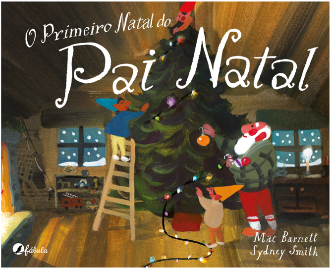 O Primeiro Natal do Pai Natal Capa do livro O Primeiro Natal do Pai Natal com ilustração de pessoas a decorar árvore de Natal