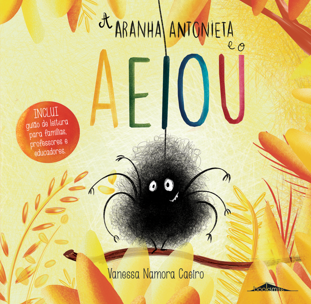 A Aranha Antonieta e o AEIOU Capa de livro infantil com aranha preta e texto colorido AEIOU