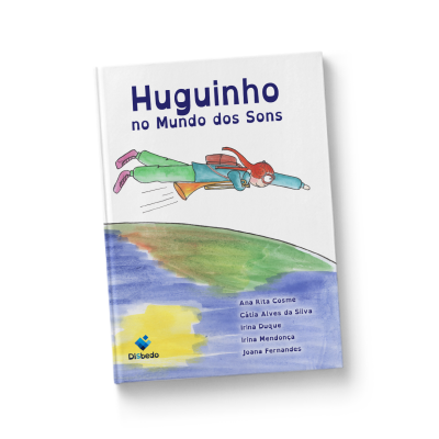 Capa de livro infantil 'Huguinho no Mundo dos Sons' com ilustração colorida e texto em português.