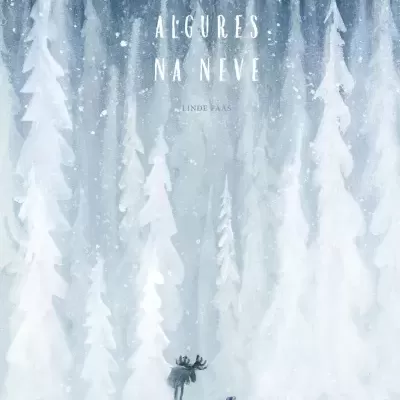 Capa de livro com floresta de pinheiros brancos e azuis, neve, alce cinzento e criança com casaco azul e mochila rosa
