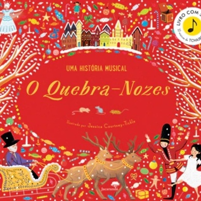 Capa de livro ilustrado vermelho 'O Quebra-Nozes' com figuras natalícias e selo 'LIVRO COM SONS'.