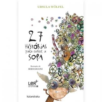 Capa do livro 27 Histórias para comer a Sopa com ilustração colorida de cabeça e engrenagens