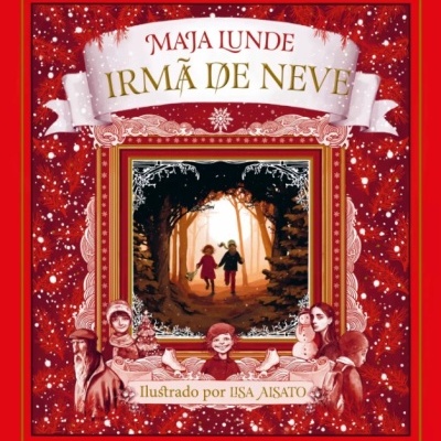 Capa do livro Irmã de Neve de Maja Lunde com ilustrações em vermelho e dourado