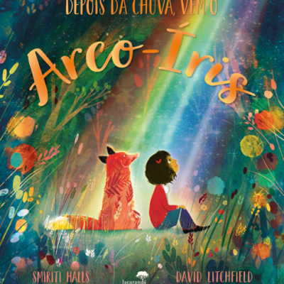Capa de livro infantil com criança e raposa junto a um arco-íris colorido