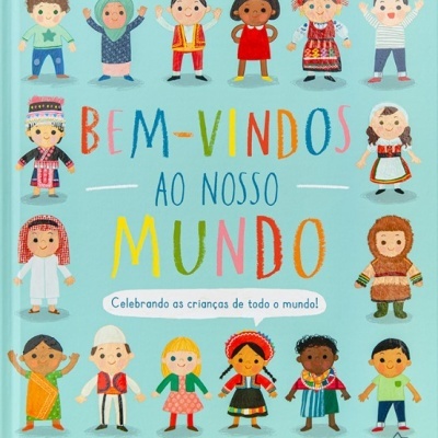 Capa de livro ilustrada com crianças em trajes tradicionais, texto de boas-vindas em português