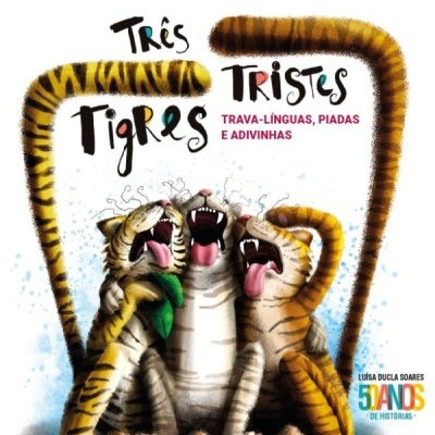 Capa de livro infantil com três tigres ilustrados e texto em português