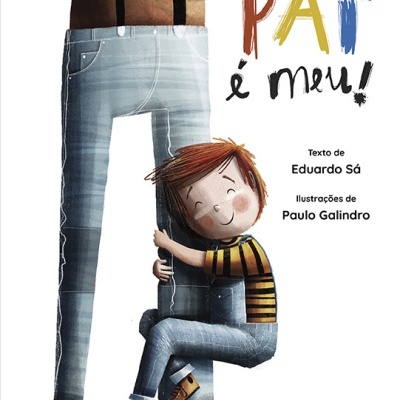 Capa de livro infantil com menino a abraçar pernas de adulto, título e texto autores