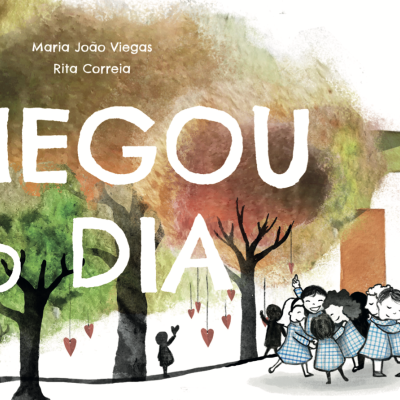 Capa de livro infantil com título 'CHEGOU o DIA' e ilustração colorida