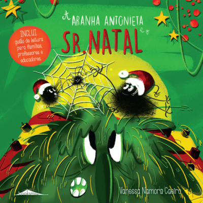 Capa do livro 'A Aranha Antigoneita e o Sr. Natal' com ilustrações natalícias e personagens animados.