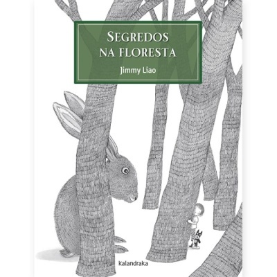Capa do livro 'SEGREDOS NA FLORESTA' com ilustração de floresta e coelhos em preto e branco
