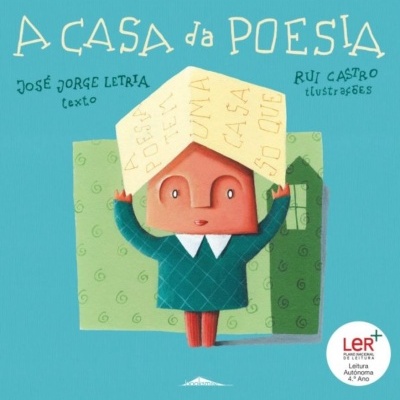 Capa do livro infantil A CASA da POESIA com ilustração e selo LER +