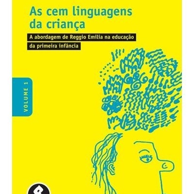 Capa do livro As cem linguagens da criança com fundo amarelo e ilustração azul