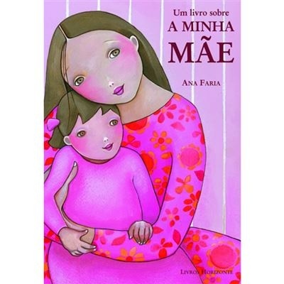 Capa de livro com ilustração de mãe e filho em tons de rosa