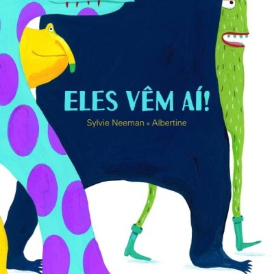 Capa de livro com criaturas coloridas e título ELES VÊM AÍ!