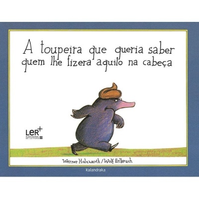Capa de livro infantil com ilustração de toupeira e texto em português