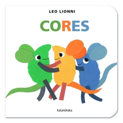 Capa de livro infantil com título CORES e três ratos coloridos abraçados