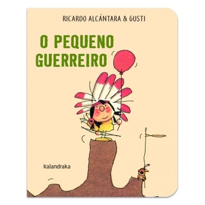 Capa de livro infantil 'O PEQUENO GUERREIRO' com personagem e balão vermelho.