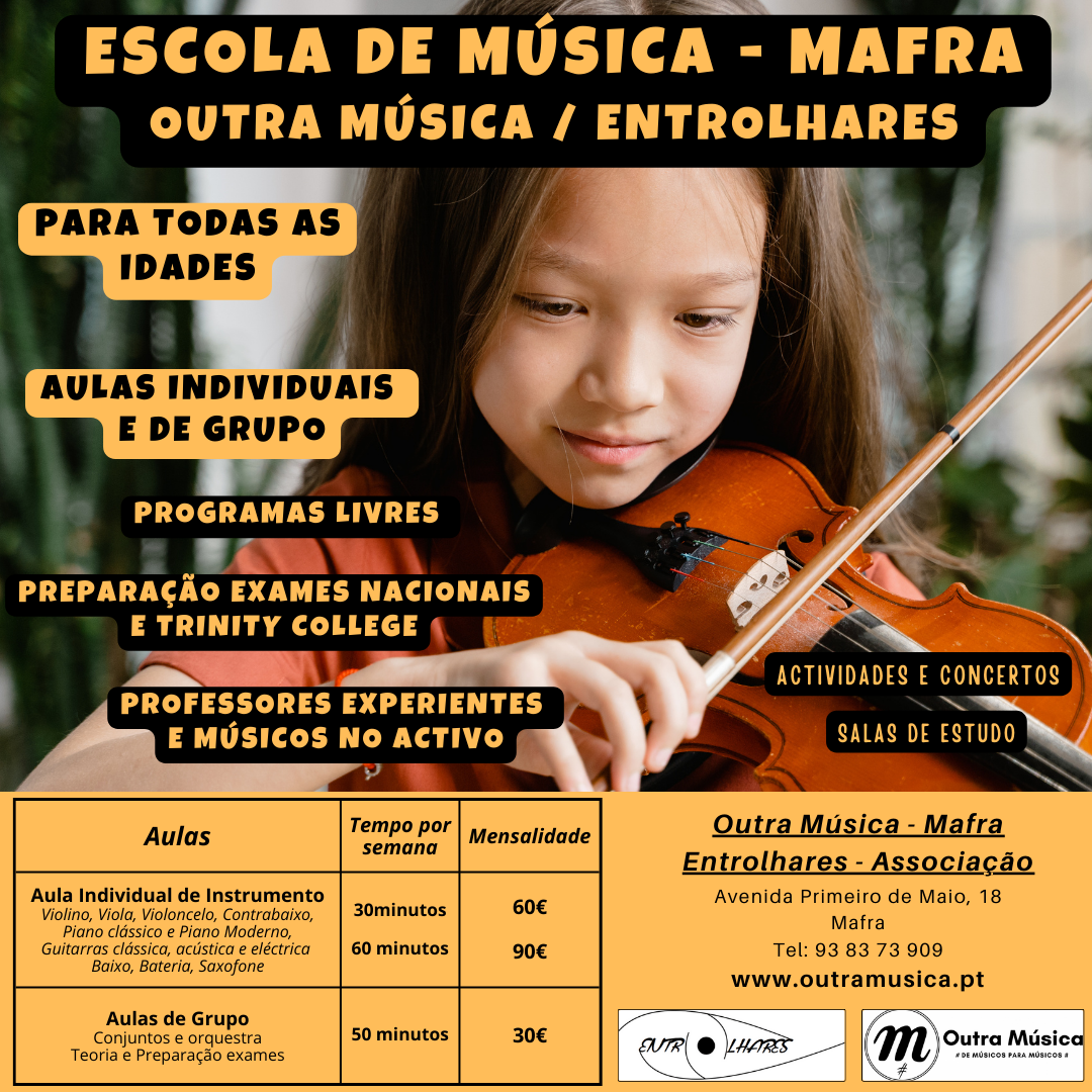 Cartaz da Escola de Música - Mafra com menina a tocar violino e texto informativo em amarelo e preto.