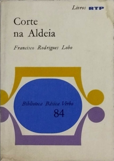 Capa de livro Corte na Aldeia de Francisco Rodrigues Lobo com design abstrato colorido.